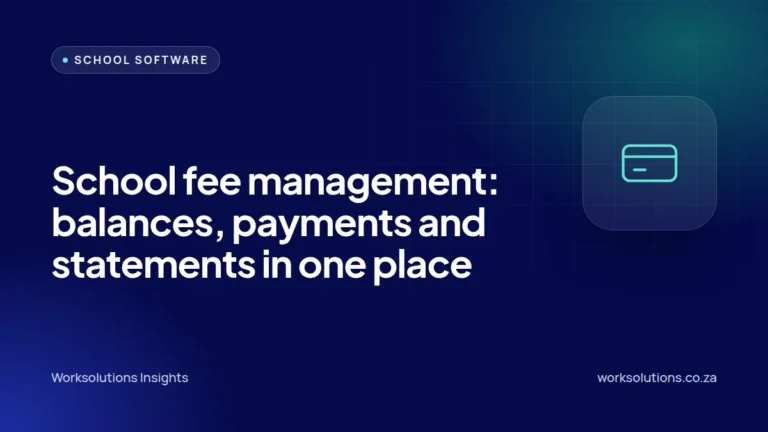 Worksolutions Insights article cover: School fee management: bringing balances, payments and statements into one place